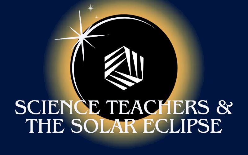 Local Science Teachers Share Insights on Eclipse – Center of Ohio